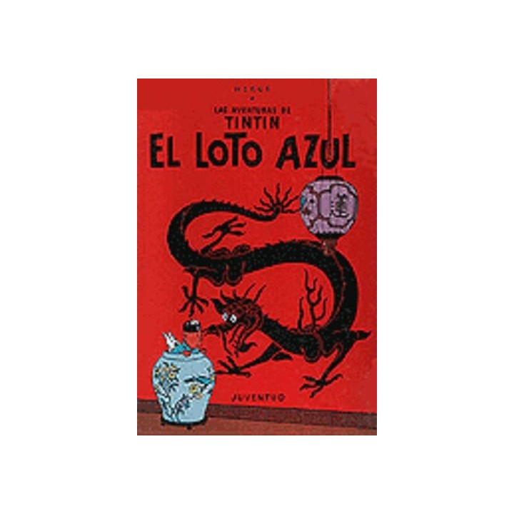 Las Aventuras De Tintin. El loto azul